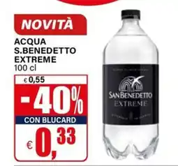 Il Gigante Acqua S.BENEDETTO EXTREME offerta