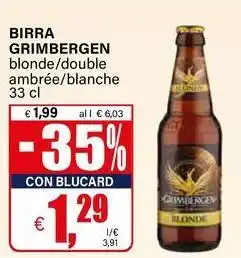 Il Gigante Birra GRIMBERGEN offerta
