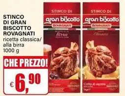 Il Gigante Stinco di gran biscotto ROVAGNATI offerta
