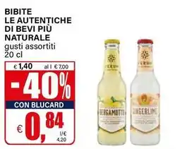 Il Gigante Bibite le autentiche di bevi più naturale offerta