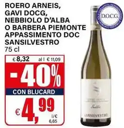 Il Gigante Roero arneis, gavi docg, nebbiolo d'alba o barbera piemonte appassimento doc sansilvestro offerta