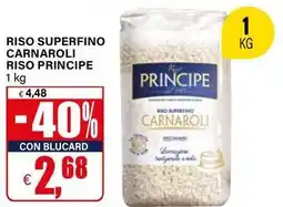 Il Gigante Riso superfino carnaroli riso PRINCIPE offerta