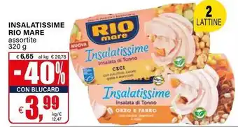 Il Gigante Insalatissime RIO MARE offerta