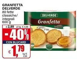 Il Gigante Granfetta DELVERDE offerta