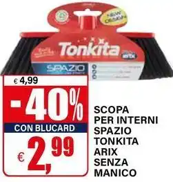 Il Gigante Scopa per interni spazio tonkita arix senza manico offerta