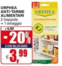 Il Gigante Orphea anti-tarme alimentari offerta