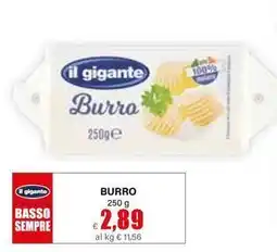 Il Gigante il gigante Burro offerta