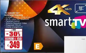 Il Gigante TV SMART 55" HISENSE 55A69N offerta