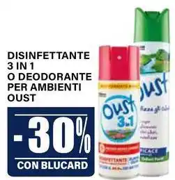 Il Gigante Disinfettante o deodorante per ambienti OUST offerta