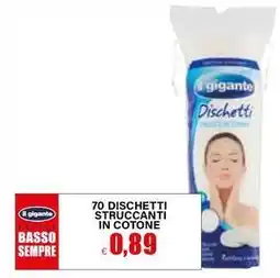 Il Gigante il gigante 70 dischetti struccanti in cotone offerta