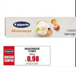 Il Gigante il gigante Maionese tubo offerta