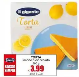 Il Gigante il gigante Torta limone o cioccolato offerta