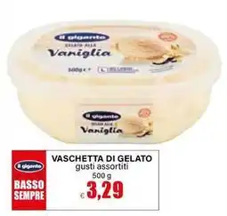 Il Gigante Il gigante vaschetta di gelato offerta