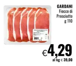 Famila Superstore GARDANI Fiocco di Prosciutto offerta