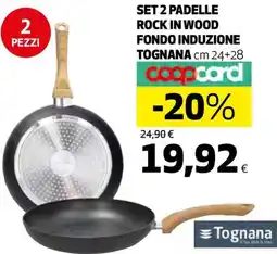 Ipercoop Set 2 padelle rock in wood fondo induzione tognana offerta