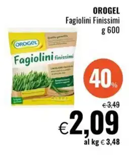 Famila Superstore OROGEL Fagiolini Finissimi offerta