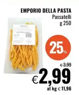 Famila Superstore EMPORIO DELLA PASTA Passatelli offerta
