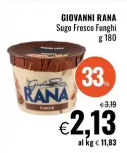 Famila Superstore GIOVANNI RANA Sugo Fresco Funghi offerta