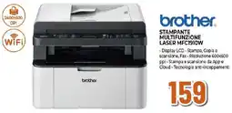 Ipercoop brother STAMPANTE MULTIFUNZIONE LASER MFC1910W offerta