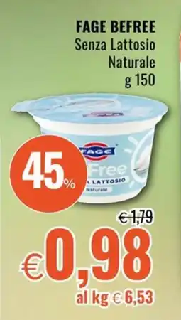 Famila Superstore FAGE BEFREE Senza Lattosio Naturale offerta