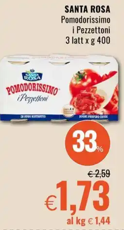 Famila Superstore SANTA ROSA Pomodorissimo i Pezzettoni offerta