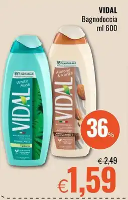 Famila Superstore VIDAL Bagnodoccia offerta