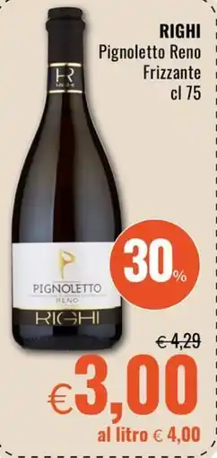 Famila Superstore RIGHI Pignoletto Reno Frizzante offerta