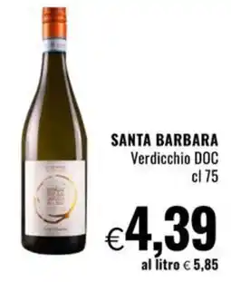 Famila Superstore SANTA BARBARA Verdicchio DOC offerta