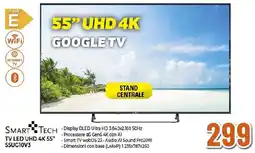 Ipercoop SMART TECH TV LED UHD 4K 55" 55UG10V3 offerta