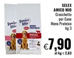 Famila Superstore SELEX AMICO MIO Crocchette per Cane Mono Proteico offerta