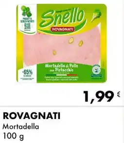Iper Tosano ROVAGNATI Mortadella offerta