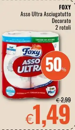 Famila Superstore FOXY Asso Ultra Asciugatutto Decorato 2 rotoli offerta