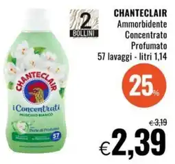 Famila Superstore CHANTECLAIR Ammorbidente Concentrato Profumato offerta