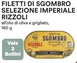 Coop Filetti di sgombro selezione imperiale RIZZOLI offerta