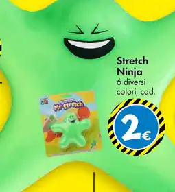 Tedi Stretch Ninja offerta