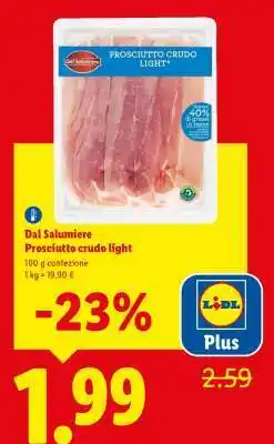 Lidl Dal Salumiere Prosciutto crudo light offerta