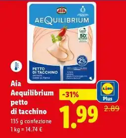 Lidl AIA Aequilibrium Petto di Tacchino offerta