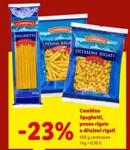 Lidl Combino Spaghetti, penne rigate o ditaloni rigati offerta