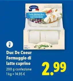 Lidl Duc De Coeur Formaggio di latte caprino offerta