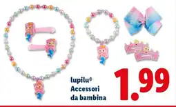 Lidl lupilu Accessori da bambina offerta