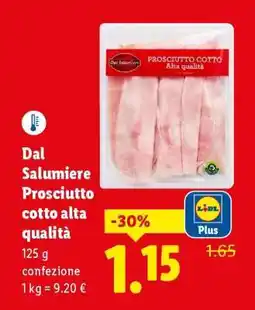 Lidl Dal Salumiere Prosciutto cotto alta qualità offerta