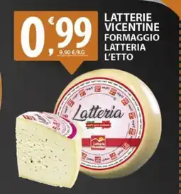 Sisa Latterie vicentine formaggio latteria l'etto offerta