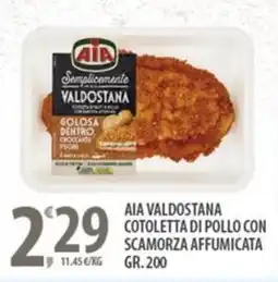 Sisa Aia valdostana cotoletta di pollo con scamorza affumicata offerta