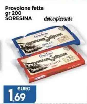 Soresino Provolone fetta gr 200