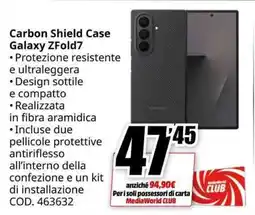 MediaWorld SAMSUNG Carbon Shield Case Galaxy ZFold7 offerta