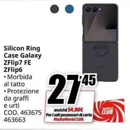 MediaWorld SAMSUNG Silicon Ring Case Galaxy ZFlip7 FE ZFlip6 offerta