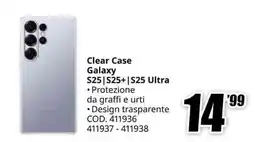 MediaWorld SAMSUNG Clear Case Galaxy S25 | S25+ | S25 Ultra offerta