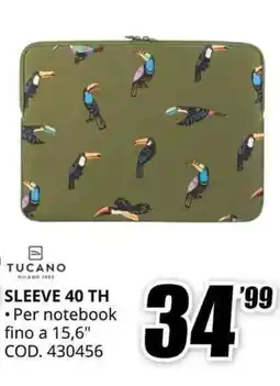 MediaWorld TUCANO SLEEVE 40 TH offerta