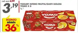 Italmark Yogurt intero frutta/gusti golosi YOMO x 6 offerta