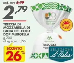 Italmark Treccia di mozzarella di gioia del colle dop MURGELLA offerta